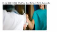 Dental seo in 2022 what you need to know to be successful