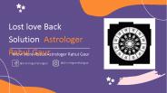 Lost Love Back Solution Astrologer Rahul Gaur