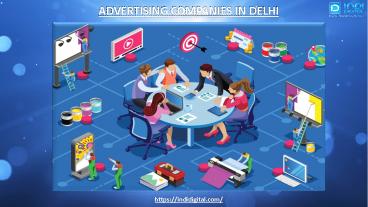 Are you looking the top advertising companies in Delhi