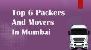 Top 6 Packers and Movers In Mumbai