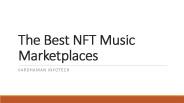 The Best NFT Music Marketplaces