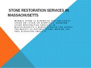 Stone Restoration Services In Massachusetts
