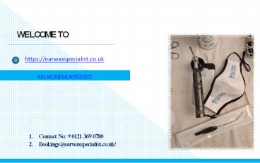 Ear Syringing Worcester