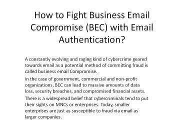 How to Fight Business Email Compromise (BEC) with Email Authentication ...