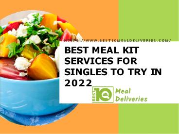 Best Meal Kit Delivery Services for Singles (one person) to Try in 2022 (1)