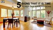 Signs That it is Time to Replace Your Windows
