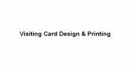 Visiting Card Design and Printing