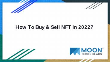 How To Buy & Sell NFT?