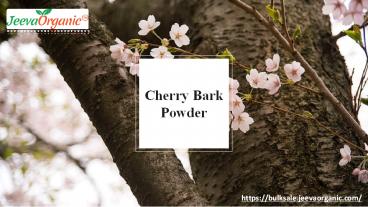 Cherry Bark Powder