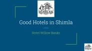 Good Hotels in Shimla (1)