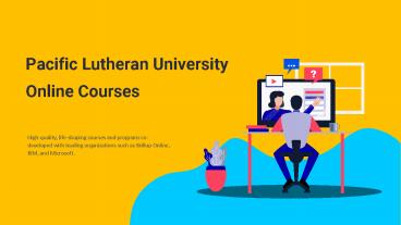 Explore PLU Online Courses With SkillUp Online