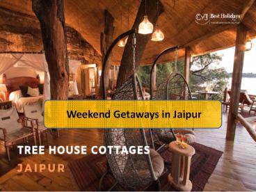 Tree House Jaipur | Resorts in Jaipur