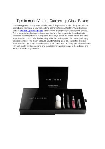 Tips to make Vibrant Custom Lip Gloss Boxes