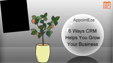 6 Ways CRM Helps you Grow your business