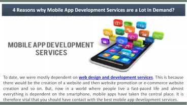 4 Reasons why Mobile App Development Services are a Lot in Demand?