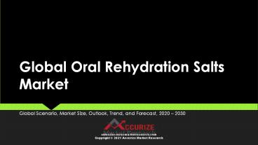 Global Oral Rehydration Salts Market