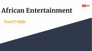 African Entertainment