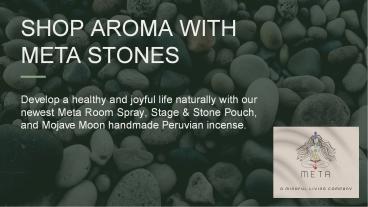 Aroma – META STONES
