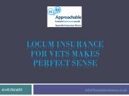 Locum Insurance For Vets Makes Perfect Sense