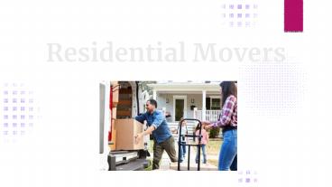 Residential Movers San Jose
