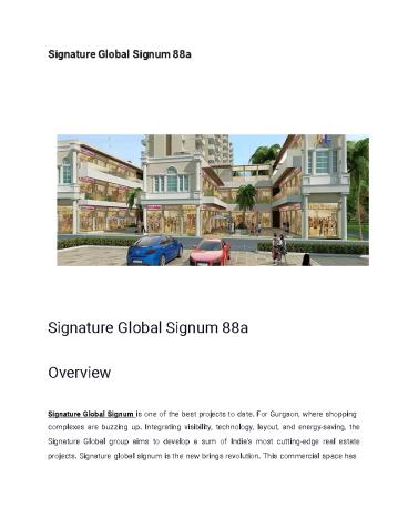 Signature Global Signum 88a