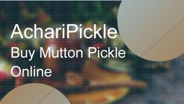 Buy Mutton Pickle 400gm Online - Acharipickle.com
