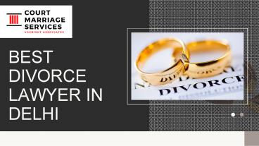 Best Divorce Lawyer in Delhi