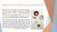 Everything You Need To Know About Henna