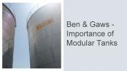 Ben & Gaws - Importance of Modular Tanks