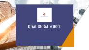 Royal Global School