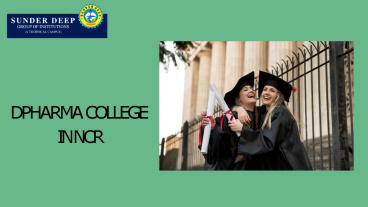 D Pharma Course in UP | Best B Pharma College in Ghaziabad