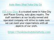 Auto Glass Shop Yuba City CA