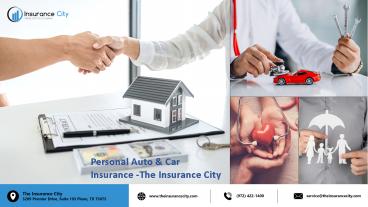 Personal Auto & Car  Insurance -The Insurance City