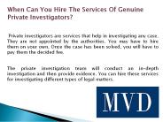Genuine Private Investigators?
