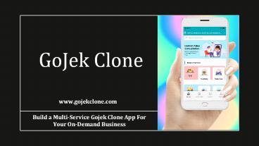 Gojek Clone: White-labeled Multi-service App