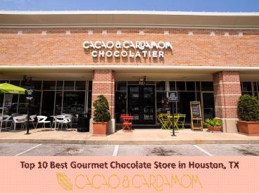 Top 10 Best Gourmet Chocolate Store in Houston, TX | Gourmet Chocolate Gifts