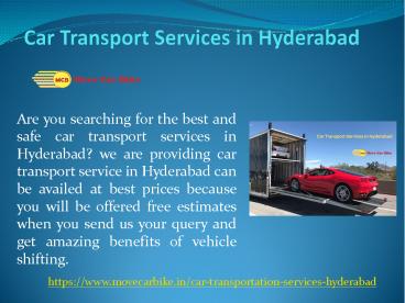 Car Transport Services in Hyderabad - Movecarbike