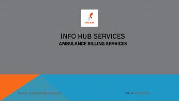 Outsourcing ambulance medical billing services in India to Info Hub