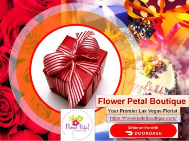 Flowers and Gifts Delivery Las Vegas