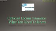 Optician Locum Insurance What You Need To Know