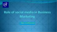 Role of social media in Business Marketing