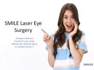 Smile Laser Eye Surgery