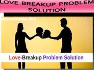 LOVE BREAKUP PROBLEM SOLUTION