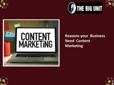 Reasons your Business Need Content Marketing