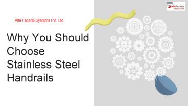 Why You Should Choose Stainless Steel Railings