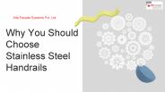 Why You Should Choose Stainless Steel Railings