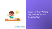 Improve your writing skill with online rewriter tool