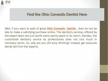 Find the Ohio Comestic Dentist Here