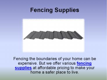 Fencing Supplies