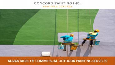Advantages of Commercial Outdoor Painting Services